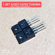 1 SET TOSHIBA TRANSISTOR A1837 C4793 TOSHIBA