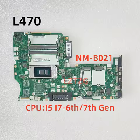 NM-B021 For Lenovo ThinkPad L470 Laptop Motherboard CPU I5 I7-6th/7th Gen 01YR923 100% Tested OK