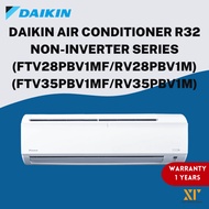 DAIKIN AIR CONDITIONER R32 NON-INVERTER SERIES (FTV28PBV1MF/RV28PBV1M)(FTV35PBV1MF/RV35PBV1M)(FTV50P
