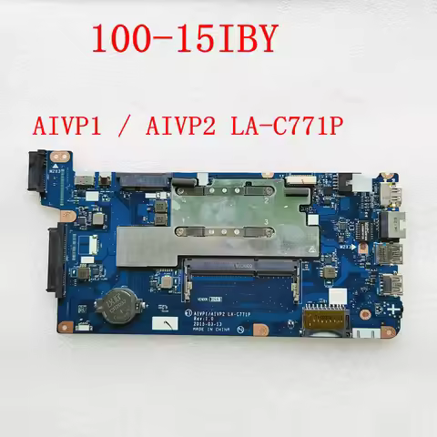 LA-C771P For Lenovo 100-15IBY B50-10 15.6 inches Laptop Motherboard AIVP1 / AIVP2 LA-C771P Mainboard
