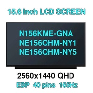 New Original 15.6 inch 2K 165Hz Laptop LCD Screen N156KME-GNA fit NE156QHM-NY1 NY5 100% DCI-P3 QHD 2
