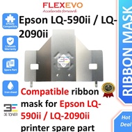 Compatible Epson LQ590ii LQ2090ii Ribbon Mask for Epson LQ-590ii LQ-2090ii printer spare parts accessories