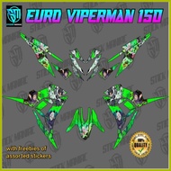 ☫ 
 🅷 Euro Viperman 150 decals sticker, Laminated