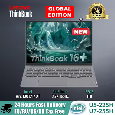 Lenovo laptop ThinkBook 16+ 2025 laptop U5 225H/U7 255H/U9 285H 32G+1TB SSD 16'' 3.2K 165Hz