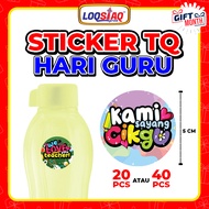 STICKER TQ HARI GURU STICKER EXCLUSIVE UNTUK HADIAH SAMBUTAN HARI GURU TAHUN 2025