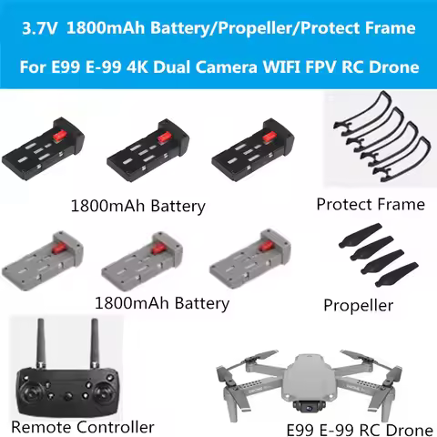 E99 Pro2 4K RC Drone Parts 3.7V 1800mAh battery/Propeller/Protect Frame for E99 E-99 RC Drone Access