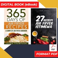 365 Days Of Air Fryer Recipes Combo : A Complete Air Fryer Cookbook. Combo Deal Buku Resipi 27 Resepi Air Fryer Istimewa