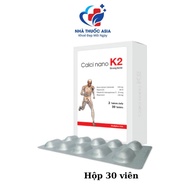 Calci Nano K2 Tăng chiều cao phòng giảm loãng xương còi xương