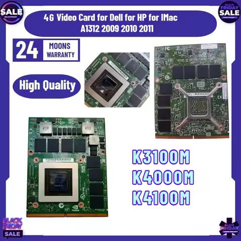Quadro K3100M K4000M K4100M 4G Video Card for Dell for HP for IMac A1312 2009 2010 2011