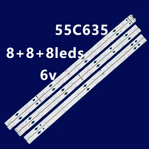 LED Backlight Strip For 55C635 55C735 55S365C 55T8E 8*2B 16*2 A 55HR330M16A0 V1 55HR330M08B0 V1