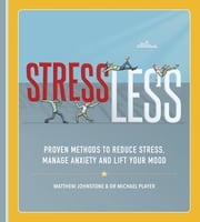 StressLess Matthew Johnstone