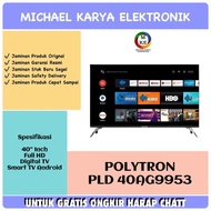 TV Android Polytron 40 Inch PLD 40AG9953 Digital TV Polytron 40 Inch