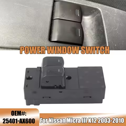 Front Left Master Power Window Switch Switch Assy 25401-AX600 For Nissan Micra III K12 2003 2004 200