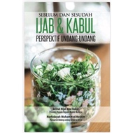 Sebelum dan Sesudah Ijab & Kabul: Perspektif Undang-undang : Zainul Rijal Abu Bakar, Nurhidayah Muha