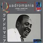 Lionel Hampton / Vibe Boogie (Quadromania)