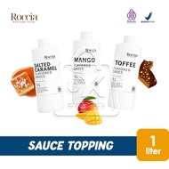 (1 Liter) Topping Minuman Roccia Saus Manis Sauce Salted Caramel / Mango / Toffee