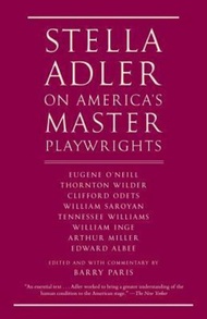 Stella Adler On America's Master Playwrights by Stella Adler (US edition, paperback)