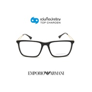 EMPORIO ARMANI แว่นสายตาทรงเหลี่ยม EA3214D-5017 size 56 By ท็อปเจริญ