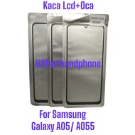 LCD Glass LCD+Oca Samsung Galaxy A05/ A055