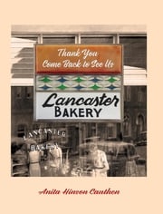 LANCASTER BAKERY Anita Hinson Cauthen