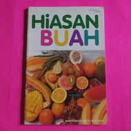 Fruit Decoration Book by Syaful Qomar and Ir Diah Iswari