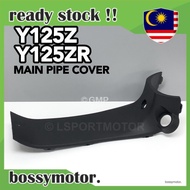YAMAHA Y125Z / Y125ZR MAIN PIPE COVER (MATTE BLACK) 5BU-F842M-00 FRONT UPPER MAIN SWITCH COVER INNER