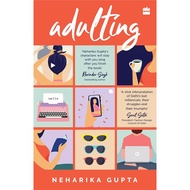 Adulting by Neharika Gupta