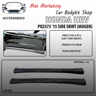 PU2573 HONDA HRV '15 SIDE SKIRT (MUGEN) PU BODYKIT