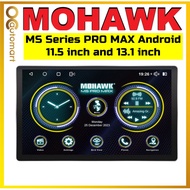 Mohawk MS Pro Max Series 11.5" or 13.1" Car Android player 2K Resolution 3+32GB 4+64GB 6+128GB 8+256GB