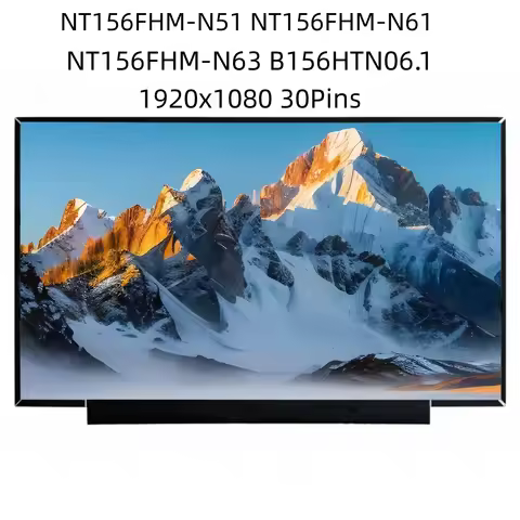 NT156FHM-N51 V8.0 NT156FHM-N63 B156HTN06.1 NT156FHM-N61 NT156FHM-N62 NT156FHM-N43 1920*1080 Display 