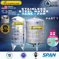 FORMOSA FHR Series Water tank Stainless Steel Vertical Round Bottom With Stand Tangki Air Tahan Kara