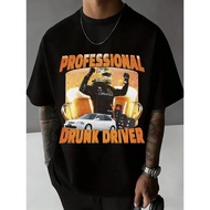 Funny Text T-Shirt For Drunk People Driving Vintage Fashion Short Sleeve Men And Women Casual Cotton