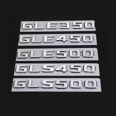 ABS 3D Chrome Letters For Car Trunk Emblem Logo Mercedes GLE 350 450 500 W166 W167 GLS 450 500 X166 