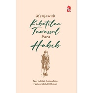 💥PROMOTION💥 Menjawab Kebatilan Tawassul Para Habib (L168,Y26)