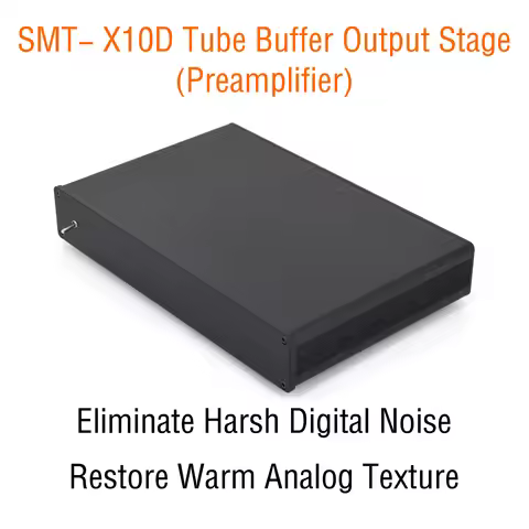Remove Digital Harshness，MF-SMT- X10D Tube Buffer Output Stage（Preamplifier）Circuitry Derived from M