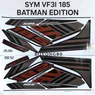 SYM VF3I 185 CUSTOM BATMAN BODY STICKER ( 21 ) SPECIAL EDITION