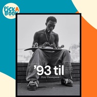 [100% Original Books] - '93 til - A Photographic Journey Through Skateboard by Pete Thompson (UK edi