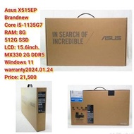 Asus X515EP Brandnew Core i5-1135G7 RAM: 8G  512G SSD  LCD: 15.6inch. MX330 2G DDR5 Windows 11 warranty2024.01.24 Price: 21,500