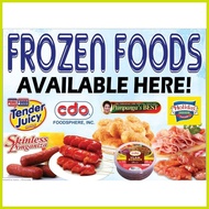 ✓ ❥ ➟ ✌ FROZEN FOODS AVAILABLE HERE TARPAULIN (TINDAHAN SERYE)