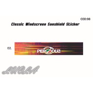 Windscreen Windshield Window Sticker Car Sticker PERODUA Myvi Axia Alza Bezza Viva Kenari Kelisa Mov