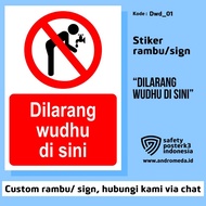 Waterproof Vinyl Sticker Sign K3 No Ablution Here_Sticker Only