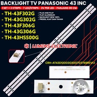 PANASONIC 43 INCH TV BACKLIGHT TH-43F302G TH-43G302G TH-43F306G TH-43G306G TH-43H400G TH-43HS500G