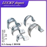 HD G.I CONDUIT METAL CLAMP 1 HOOK 1-1/2 / 2" / 2-1/2 / 4" (SOLD PER PIECE)