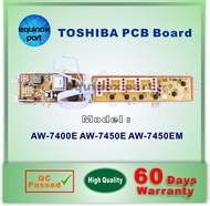 AW-7400E AW-7450E AW-7450EM Toshiba Washing Machine PCB Board