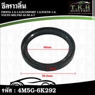 Camshaft Seal FIESTA 1.5-1.6 ECOSPORT 1.5 FOCUS 1.6 Vo S60 V60 46-56.4-7 4M5G-6K292