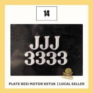 PLATE BESI MOTOR KETUK/ BESI MOTOR NUMBER/ NO PLATE MOTOR
