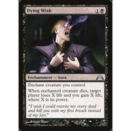 B - Dying Wish [GTC]