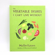 The Vegetable Dishes I Can't Live Without (Hardcover) LJ001