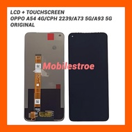 LCD TOUCHSCREEN 0PP0 A54 4G CPH2239/ A73 5G/ A93 5G/ A74 5G ORIGINAL