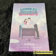 Novel DOSENKU SUAMIKU (Rahmanida)